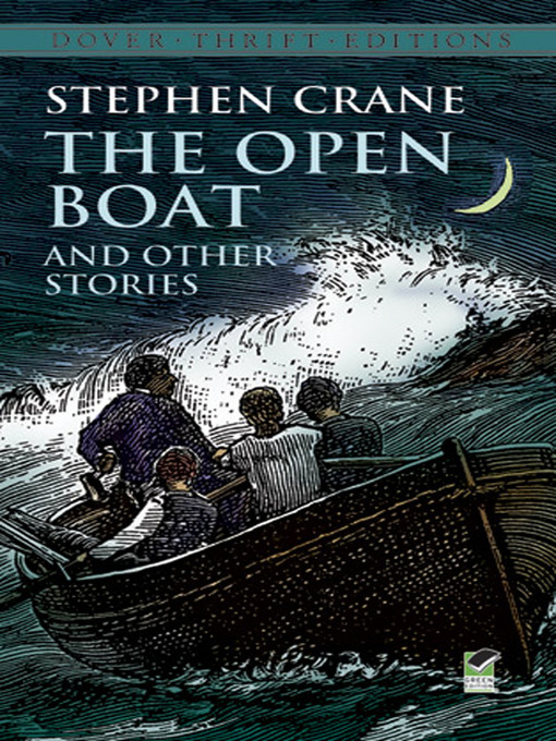 Title details for The Open Boat and Other Stories by Stephen Crane - Available